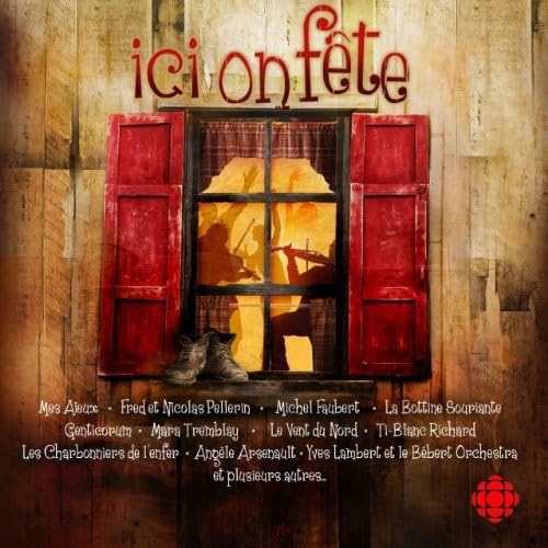 Ici on Fete / Various [Audio CD] Various Artists