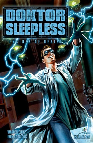 Doktor Sleepless Volume 1: Engines of Desire HC: v. 1