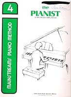 Mainstreams Piano Method: the Pianist, Book 4. B002NCY4PU Book Cover