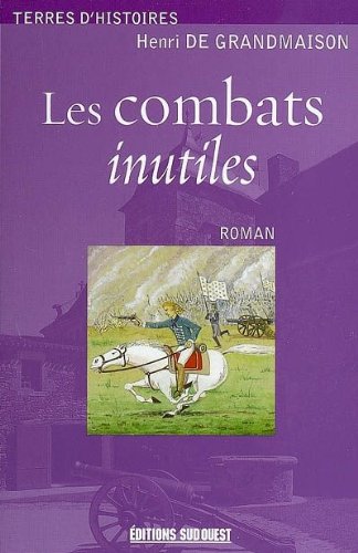  Combats Inutiles (Les)