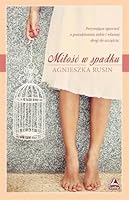 Miłość w spadku 8365351072 Book Cover