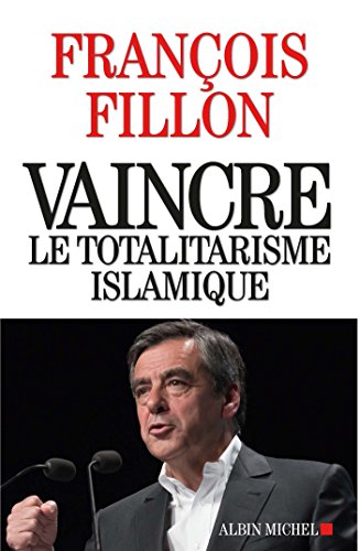 Télécharger Vaincre le totalitarisme islamique PDF Ebook En Ligne