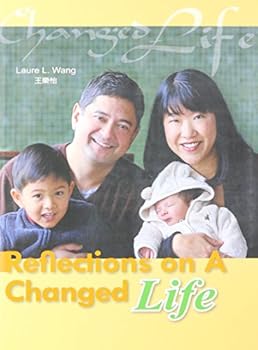 Paperback Reflections on A Changed Life Book