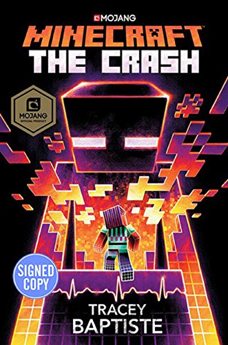 Minecraft: The Crash - Signed / Autographed Copy 1984817620 Book Cover