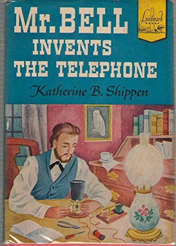 Mr. Bell Invents the Telephone (Landmark Books,... B001DB0TRE Book Cover