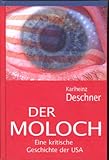  Der Moloch: Eine kritische Geschichte der USA