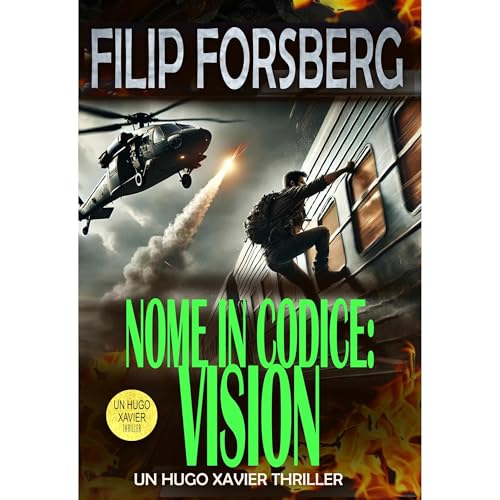Nome in codice: Vision Audiolibro Por Filip Forsberg arte de portada