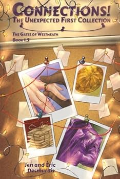 Connections!: The Unexpected First Collection (The Gates of Westmeath) - Book #1 of the Gates of Westmeath