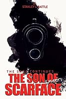 The Son of Scarface - Part 1 1940831156 Book Cover