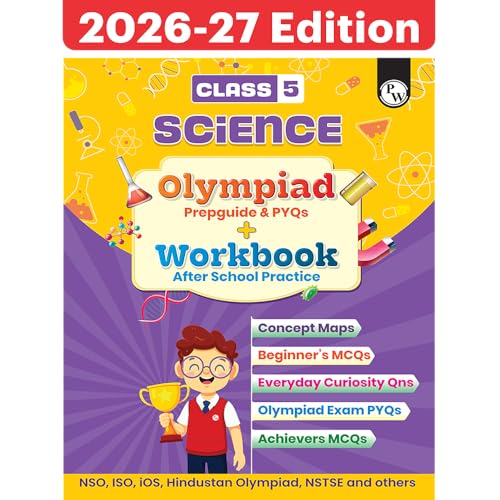 Image of PW Olympiad Plus Workbook For Class 5 Science Prepguide, Concept Map, PYQs and Worksheets For After School Practice | NSO, ISO, iOS, Hindustan Olympiad, NSTSE and Others