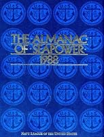 Almanac of Seapower, 1988 0944433006 Book Cover