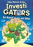 InvestiGators (Band 1) – Im Kampf gegen das Böse: Cool, witzig, spannend: Comic-Buch für Kinder ab 8 Jahren