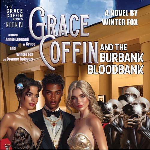 Grace Coffin and the Burbank Bloodbank by Winter Fox episode artwork