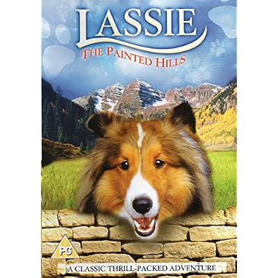 Lassie - The Painted Hills