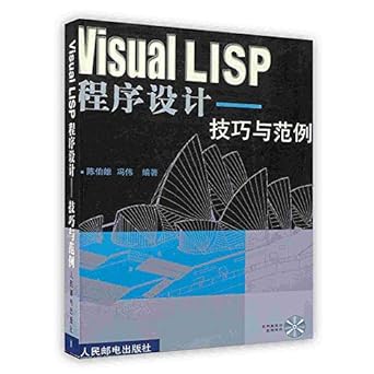 Visual LISP programming: techniques and examples (with CD-ROM disc 1 ...