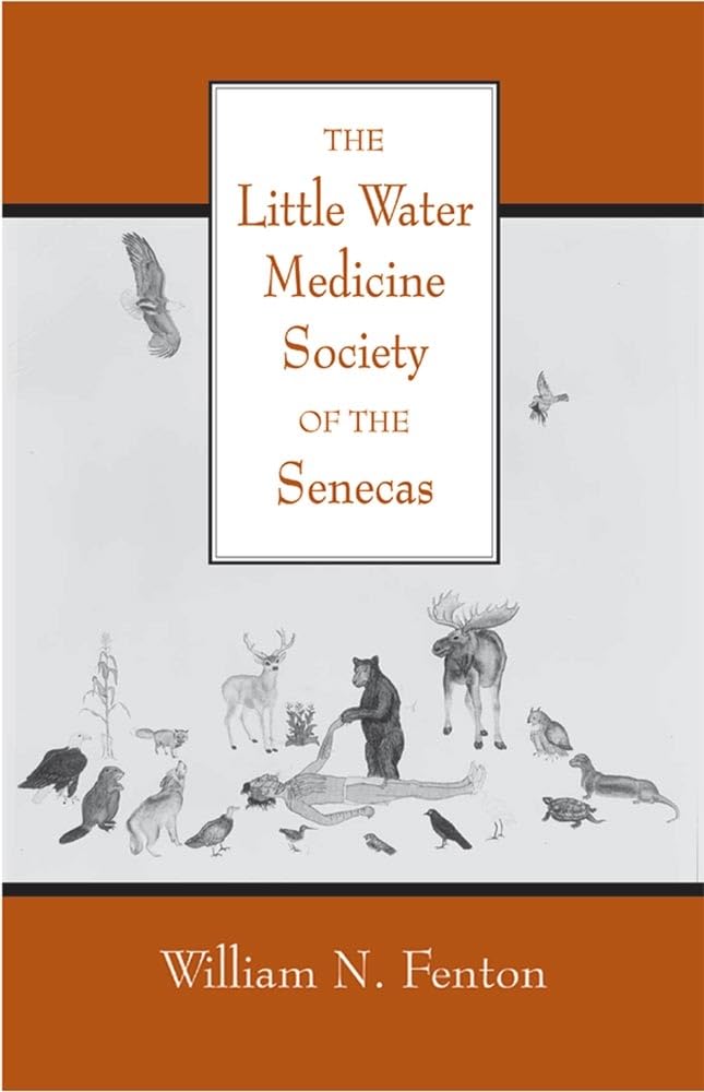Buy The Little Water Medicine Society of The Senecas (The Civilization of the American Indian Series) — BookShops.in