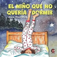 El niño que no quería dormir 1737472414 Book Cover