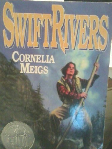 Swift Rivers B000YDA1C0 Book Cover