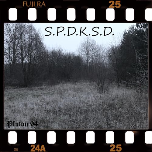 S.P.D.K.S.D. [Explicit]