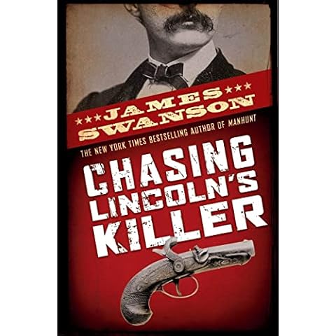 Chasing Lincoln's Killer Cover