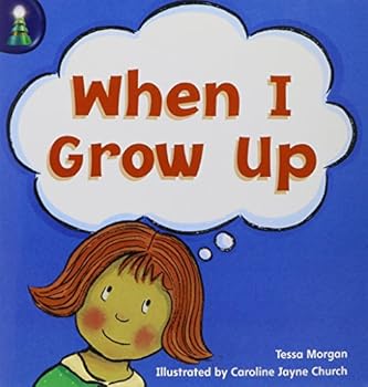 Paperback Rigby Lighthouse: Individual Student Edition (Levels B-D) When I Grow Up Book