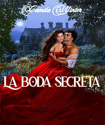 La boda secreta (Damas victorianas nº 1)