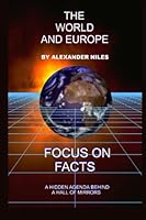 The World and Europe: A Hidden Agenda Behind The Hall of Mirrors 0952592088 Book Cover