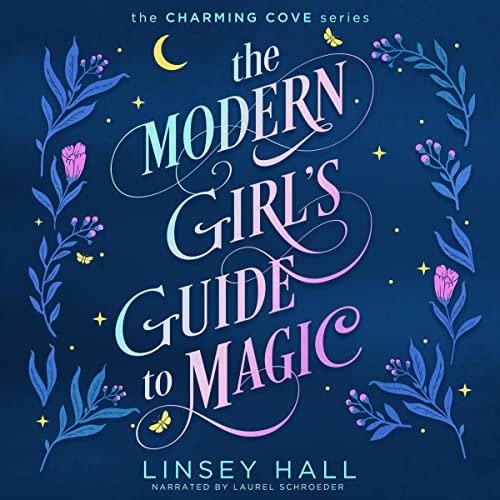 Cover of The Modern Girl's Guide to Magic
