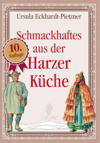 Schmackhaftes aus der Harzer Küche (Livre en allemand)