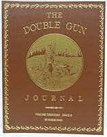 The Double Gun Journal, Volume Thirteen, Issue 2, Summer 2002 B000FTERZ0 Book Cover