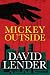 Mickey Outside (A White Collar Crime Thriller)