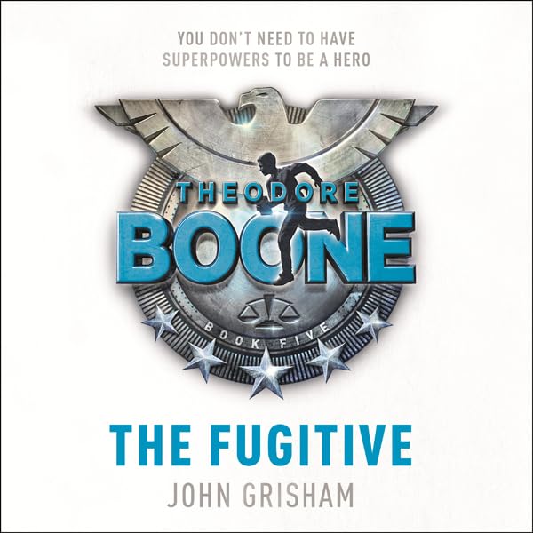 Cover art for Theodore Boone: The Fugitive