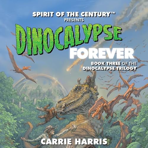 Dinocalypse Forever Audiolivro Por Carrie Harris capa