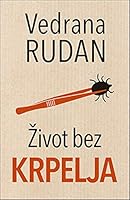 Život bez krpelja 8652131236 Book Cover