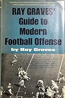 Ray Graves' Guide to Modern Football Offense B001P6V7NC Book Cover