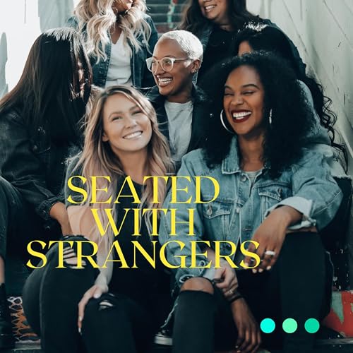Couverture de Seated with Strangers