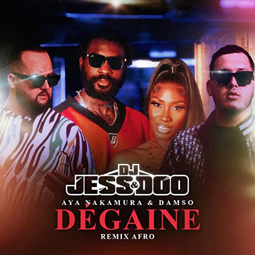 DJ JESS & DOO, Aya Nakamura & Damso