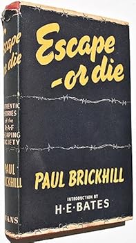 Hardcover Escape- or die: authentic stories of the RAF Escaping Society Book