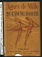 To a Young Dancer 0316180378 Book Cover
