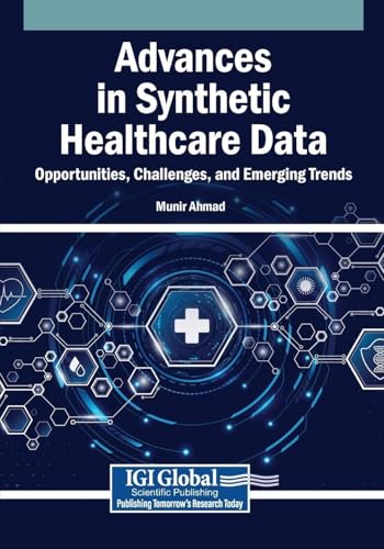 Advances in Synthetic Healthcare Data: Opportunities, Challenges, and Emerging Trends