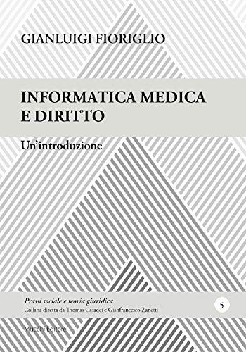 Informatica medica e diritto. Un'introduzione