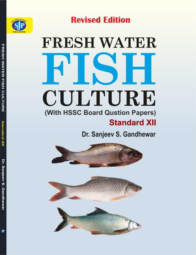 Fresh Water Fish Culture (With HSSC Board Question Paper) -12Std