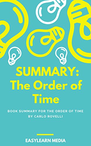 Summary: The Order of Time by Carlo Rovelli