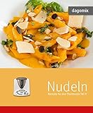  Nudeln Rezepte für den Thermomix TM31