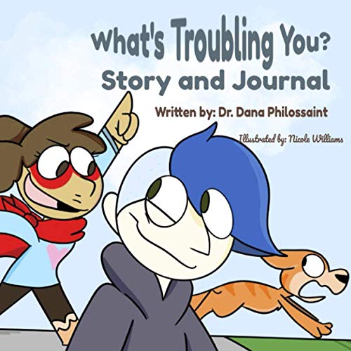 What's Troubling You?