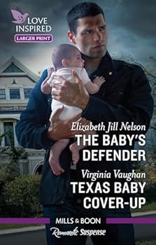 Paperback The Baby's Defender/Texas Baby Cover-Up Book
