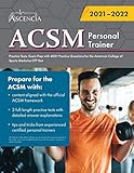 ACSM Personal Trainer Practice Tests: Exam Prep with 400+ Practice Questions for the American College of Sports Medicine CPT Test