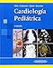 Cardiolog&Atilde;&shy;a Pedi&Atilde;&iexcl;trica 2aEd (Spanish Edition)
