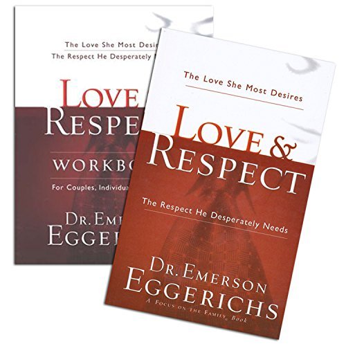 Love & Respect Study Set - Love & Respect: The Love She Most Desires, the Respect He Desperately Needs (Book + Workbook) Hardcover – January 1, 2005