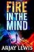 Fire In The Mind: Doctor Wise Book One